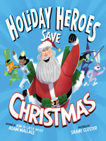 Holiday_Heroes_save_Christmas